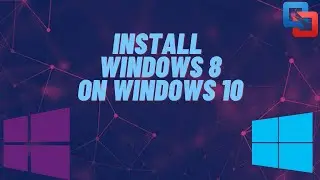 How to install Windows 8 on Windows 10 | Level 1