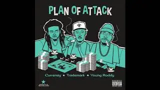 Curren$y, Trademark & Young Roddy - "Plan of Attack" [Official Audio]