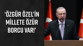 CUMHURBAŞKANI ERDOĞAN'DAN ÖZGÜR ÖZEL'E 'DİLRUBA' TEPKİSİ!