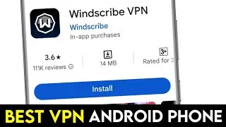 Best VPN For Android Free 2024 || Top 3 Best Vpn For Android Phone