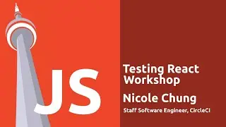 Nicole Chung - Unit Testing with Jest Workshop