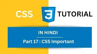 CSS Tutorial in Hindi Part 17 - Important Tag in CSS | CSS !important  |Code Wave