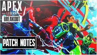 Apex Legends Season 20 BREAKOUT Leaked Patch Notes!!!