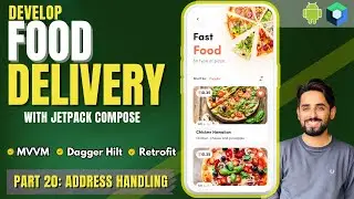 CREATE Your Own Food Delivery App with Android Jetpack Compose Tutorial E:20 |Address Handling