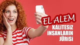 Kalitesiz ve Çapsız İnsanların Jürisi: Elalem