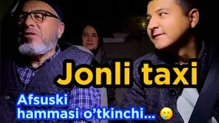 Jonli taxi hammasi o’tkinchi