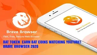 BAT token  Earn BAT coins watching Youtube | Brave Browser 2020