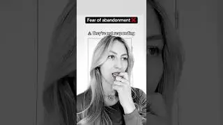 Fear of abandonment VS secure in yourself