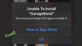 Cant Reinstall Offloaded Apps on iPhone and It Shows Unable to Install GarageBand in iOS 13/14