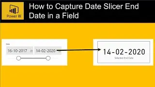 Power BI - How to get the Latest Selected Date from Date Slicer in a Field