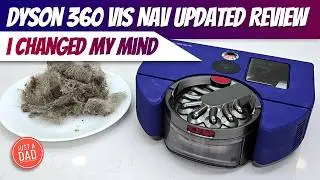 I Changed My Mind!  Dyson 360 Vis Nav Robot Vacuum is Amazing!  They Updated The Firmware!!!