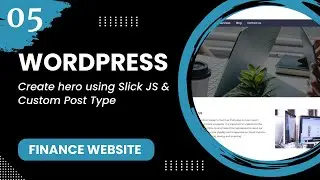 WordPress #5 - Create hero using Slick JS & Custom Post Type