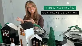 VILLA NAVIDEÑA con cajas de CARTÓN / Luz Blanchet
