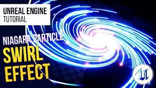 UE4 l UE5 l Swirl Effect l Niagara VFX Tutorial l Unreal Engine 4.26