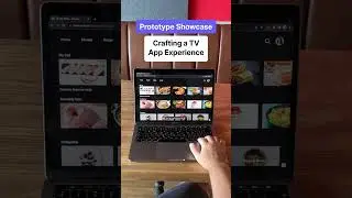 Prototype Showcase: Crafting a TV app experience