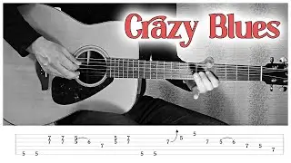 Crazy Blues | Guitar Lesson w/ Tabs!