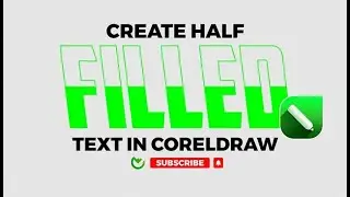 Create the Half-Filled Text Effect in CorelDRAW