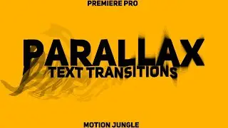 Parallax Text Transitions Premiere Pro Presets