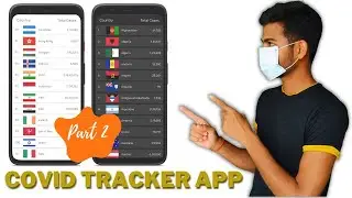 Create Coronavirus (COVID-19) Tracker App Using REST API & Retrofit in Android Studio - Java
