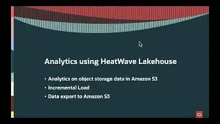 Analytics Using HeatWave Lakehouse on AWS