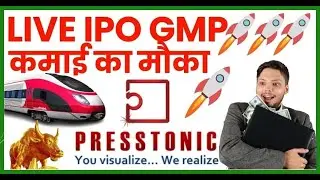 Presstonic Engineering IPO Review, GMP Today, Company Details 