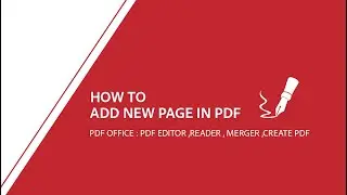 How To Add New Page In Pdf | PDF Office : PDF Editor ,Reader , Merger