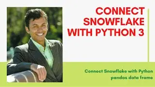 Connect Snowflake with Python pandas data frame