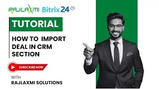 How to Import Deals into Bitrix24 CRM | Step-by-Step Guide 