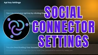 Connect & Reward Social Connector Settings Guide