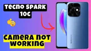 Camera not working Tecno Spark 10C || How to solve camera problems solutions || Camera issues