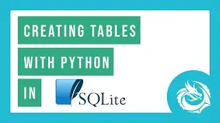 #1 Creating Tables - Learn SQL with SQLite in Python