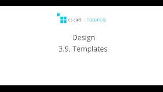 CS-Cart Tutorials. Online Store Design - CS-Cart Templates