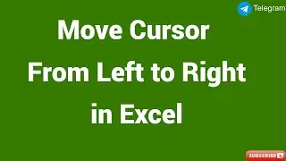 Move Cursor From Left to Right || Change Cursor Move Direction ||