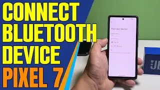 How To Pair Or Connect Bluetooth Device With Google Pixel 7