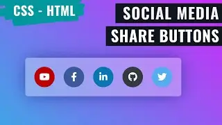 [ HTML | CSS ]  Social Media Share Buttons