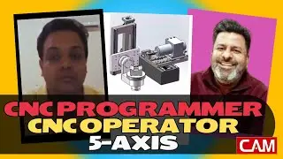 CNC Programmer v/s CNC Operator which one is best for CNC machine line | 5 Axis VMC machine