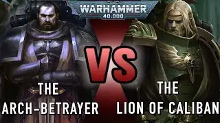 Battle of the Great Betrayer Luther Vs Lion El'Jonson Warhammer 40k