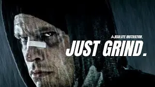 TURN OFF EMOTIONS AND JUST GRIND - Motivational Speech