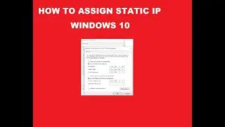 HOW TO ASSIGN A STATIC IP ADDRESS in Windows 10 | how to set Static ip | how to configure Static ip