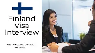 Finland Student Visa Interview process | Sample Questions and Answers #finland #visainterview