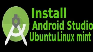 Install Android Studio and jdk on Ubuntu/Linux mint  2017