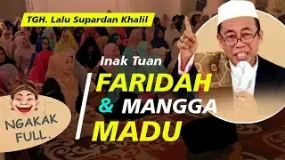 PENGAJIAN LUCU ‼️TGH LALU SUPARDAN KHOLIL - PENGAJIAN YANG BIKIN VIRAL❗️