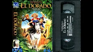 Opening to The Road to El Dorado (US VHS; 2000)