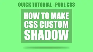 How To Make Custom Box Shadow - Css Quick Tutorial