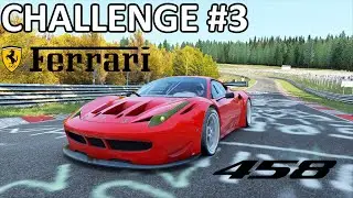 Nürburgring Nordschleife Hot Lap Challenge #3: Ferrari 458 GT2