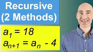 Write Recursive Formulas for Sequences (2 Methods)