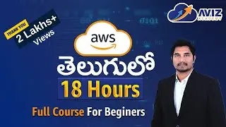 AWS Solutions Architect full course in Telugu: 18-Hour Comprehensive Tutorial Series