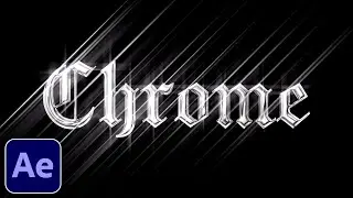 How To Make A CHROME TEXT EFFECT In After Effects