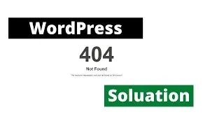 How to Fix WordPress Site Error 404 Not Found easy