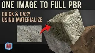 Materialize - Quick Start Guide - PBR Textures in Minutes